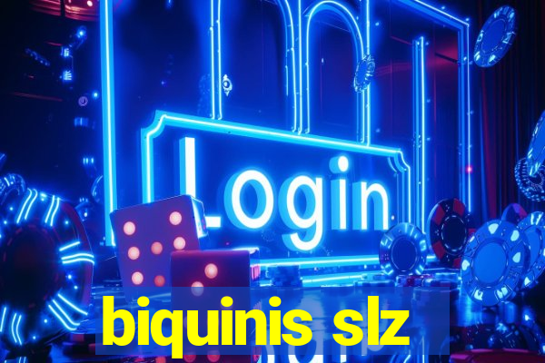 biquinis slz